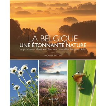 Belgique, une étonnante nature