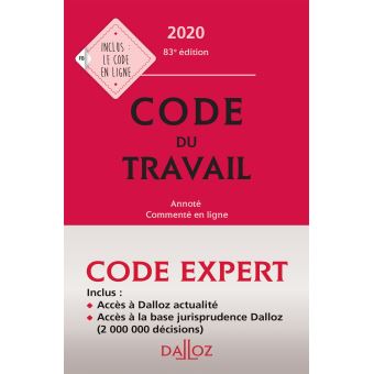 Code Dalloz Expert Code Du Travail 2020 Relie Collectif Achat Livre Fnac