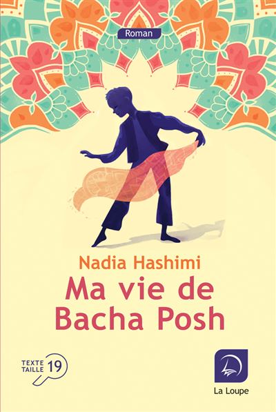 Ma vie de Bacha Posh - Nadia Hashimi - broché