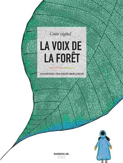 La voix de la forêt - Anastasia Velnidis Beeldens - broché