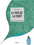 La voix de la forêt