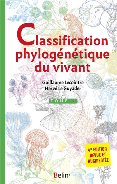 Classification phylogénétique du vivant - Tome 1 - 4e édition -  Collectif - broché