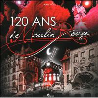コレクション The Moulin Rouge by Jacques Pessis Moulin Rouge by Jacques Pessis Crépineau - AbeBooks