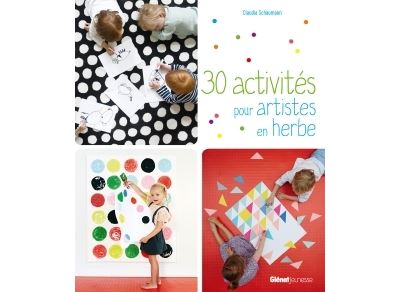 30 activités pour artistes en herbe