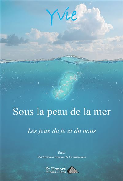 Sous la peau de la mer
