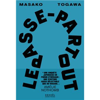 Masako Togawa, Le passe-partout  (Denoël) - Livres Hebdo