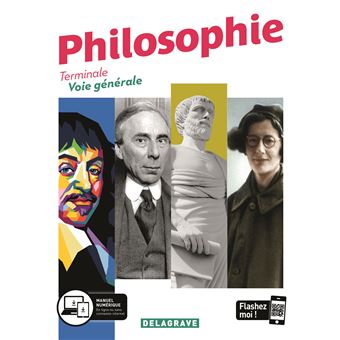 Philosophie Terminale Voie Générale (2020) - Manuel élève