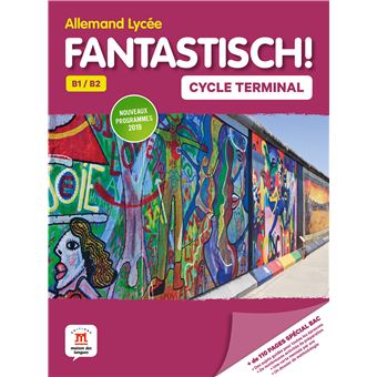 Fantastisch! Cycle Terminale (1re et Terminale) - Livre de l'élève