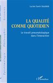La qualité comme quotidien
