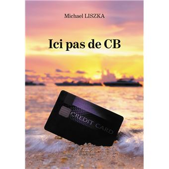 Ici pas de CB