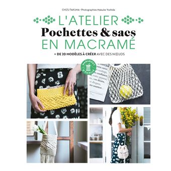 L'atelier pochettes & sacs en macramé
