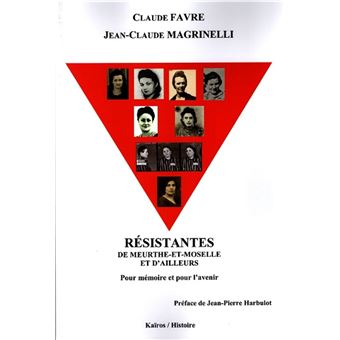 Résistantes de meurthe-et-moselle et d'ailleurs