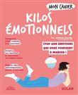 Mon cahier Kilos émotionnels