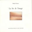 La Fin de l'image