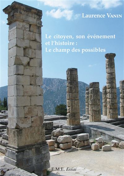 Le citoyen, son événement et l'histoire