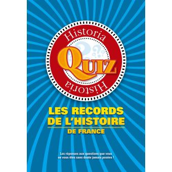 Historia Quiz - Les records de l'Histoire de France: unknown author:  3780462608903: : Books