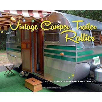 Vintage Camper Trailer Rallies