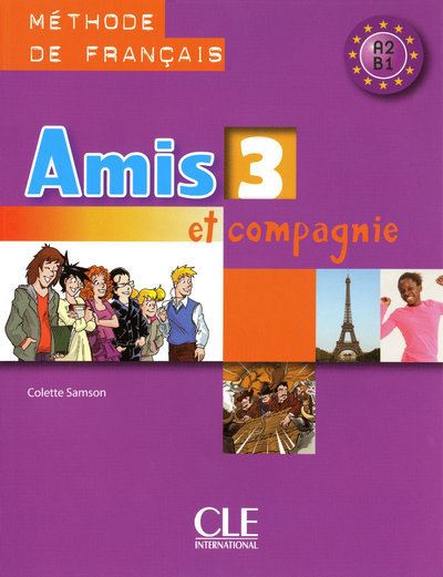 Amis et compagnie niveau 3 eleve