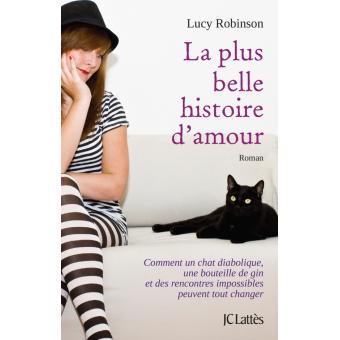 La Plus Belle Histoire D Amour Broche Lucy Robinson Achat Livre Ou Ebook Fnac