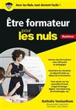 Etre formateur pour les Nuls Business Poche