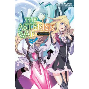 The Asterisk War, Vol. 13 (light novel) eBook by Yuu Miyazaki - EPUB Book