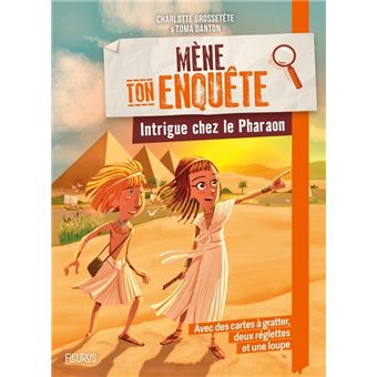 Mène ton enquête - Intrigue chez le Pharaon