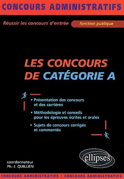 Les concours administratifs de catégorie A