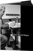 Cher Michel Deguy
