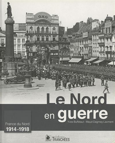 Le nord en guerre