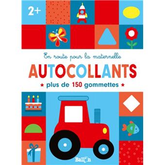 En route pour la maternelle - Gommettes 2+