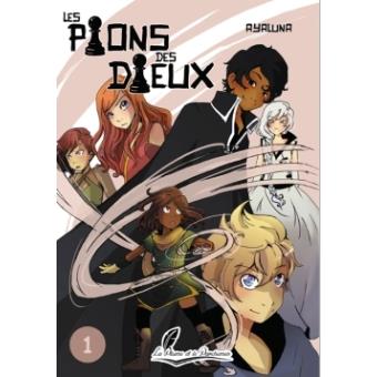 Les pions des dieux