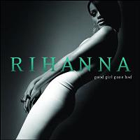 Good girl gone bad - Inclus DVD bonus