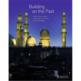 Building on the past