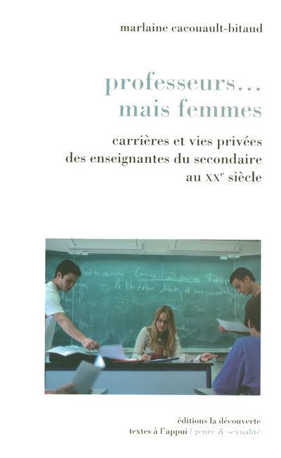 Professeurs... mais femmes - Marlaine CACOUAULT-BITAUD - broché