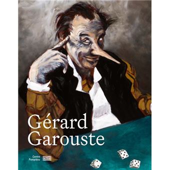 Garouste   Catalogue de l'exposition