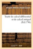Traité de calcul différentiel et de calcul intégral, (Éd.1796)