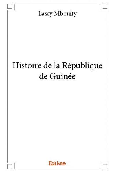 Histoire de la République de Guinée