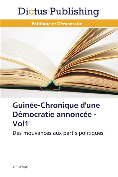Guinée, chronique d'une démocratie annoncée