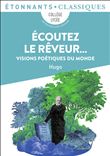 Écoutez le rêveur...