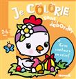 Je colorie sans déborder (2-4 ans) - Pâques (Poussin)
