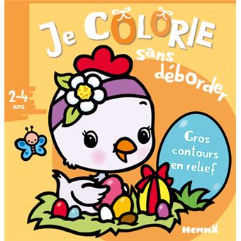 Je colorie sans déborder (2-4 ans) - Pâques (Poussin)