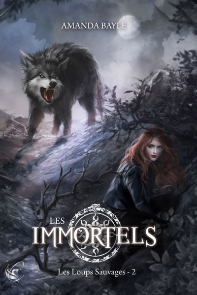 Les Immortels - T.2 : Les Loups Sauvages