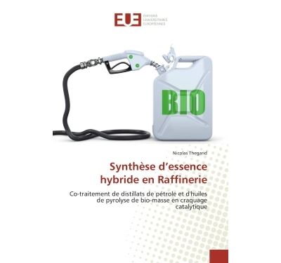 Synthèse d'essence hybride en Raffinerie