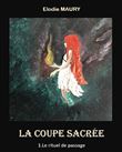 La Coupe sacrée