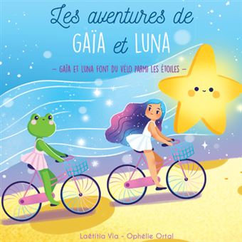 Gaïa et Luna font du vélo parmi les étoiles