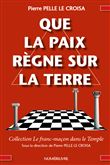 Que la paix règne sur la terre