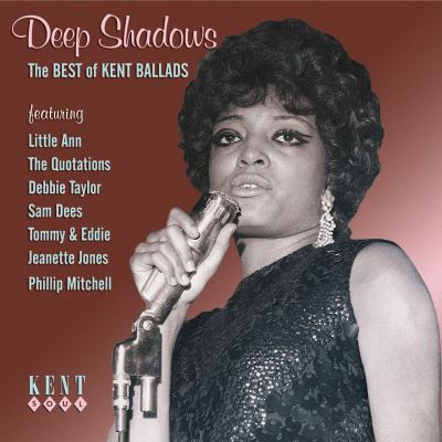 Deep shadows the best of Kent ballads