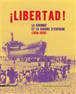 Libertad ! Les Espagnols en Gironde