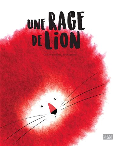 Une rage de lion