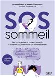 SOS sommeil - Les bons gestes et comportements à adopter pour retrouver un sommeil serein